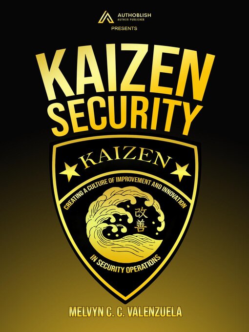 Title details for Kaizen Security by MELVYN C.C. VALENZUELA - Available